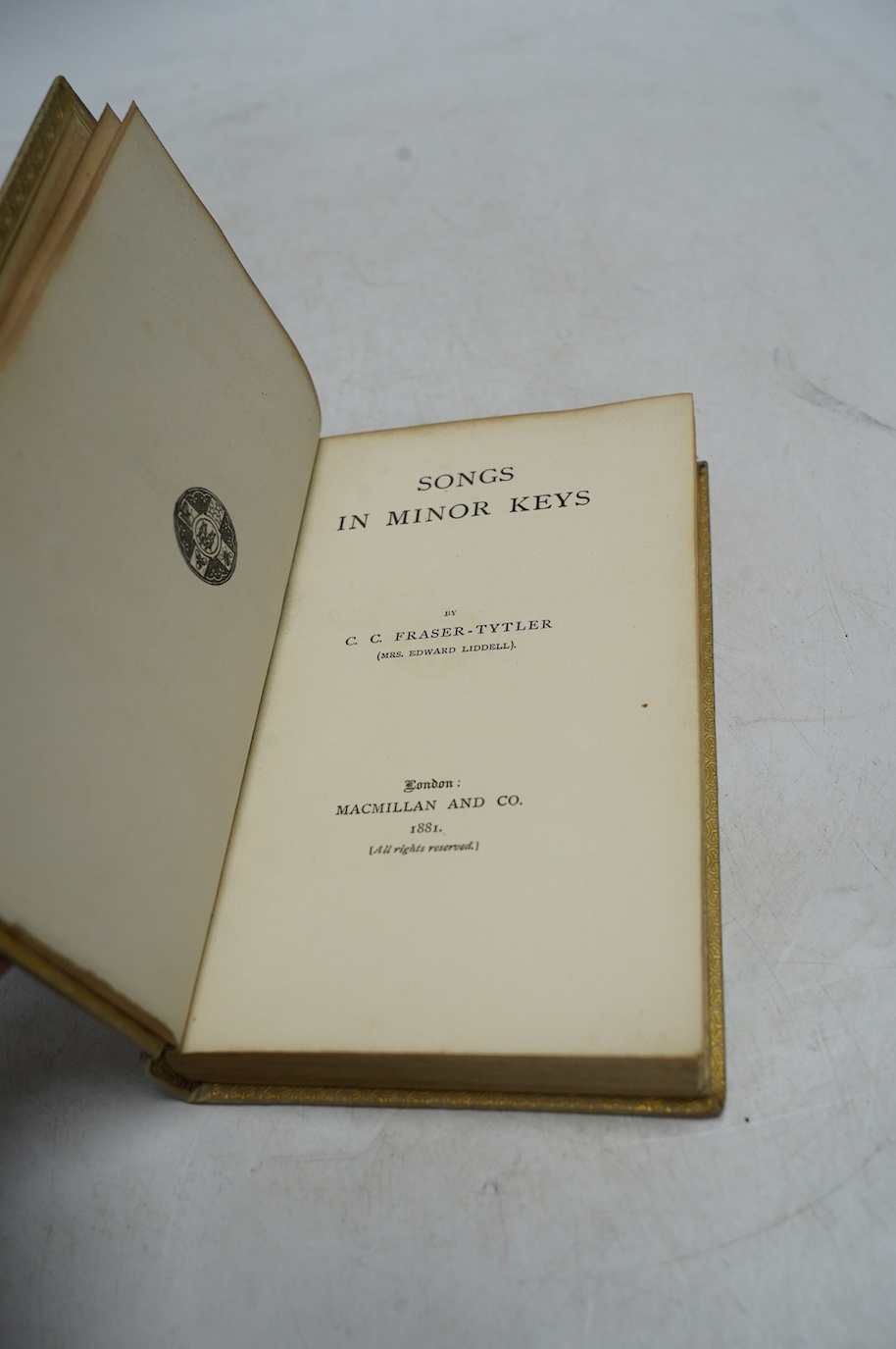 Fraser-Tytler, C.C. - Songs in Minor Keys. contemp. gilt decorated vellum with gilt top and red label, sm. 8vo. Macmillan, 1881; [Dorset, Catherine Ann Turner] Poems, Moral & Entertaining, By a Lady. contemp. Oxford blue